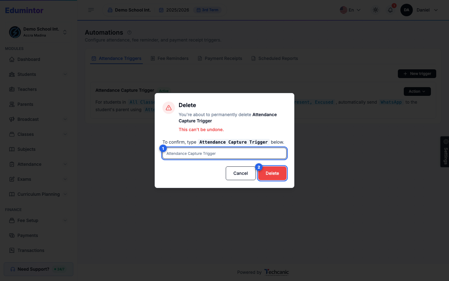 The trigger Delete confirmation dialog with the trigger's name typed in and the Delete button enabled