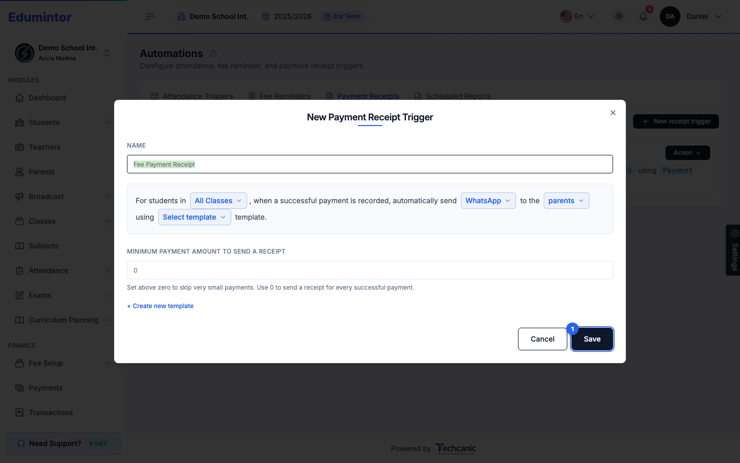 The New Payment Receipt Trigger form, including the minimum payment amount field